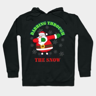 Dabbing Through The Snow, Christmas Gift Idea, Holiday Gift Idea, Winter, Santa Clause, Snowflakes, Cool Santa, Hoodie